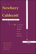 The Newbery and Caldecott Awards: A Guide to the Medal and Honor Books, 2004