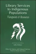 Library Services to Indigenous Populations: Viewpoints and Resources