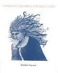 Thinking Children and Education