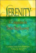Serenity®: A Companion for Twelve Step Recovery
