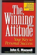 Book cover of The Winning Attitude: Your Key to Personal Success