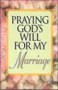 Praying God's Will for My Marriage