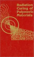 Radiation Curing of Polymeric Materials