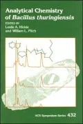 Analytical Chemistry of Bacillus Thuringiensis