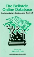 The Beilstein Online Database: Implementation, Content, and Retrieval
