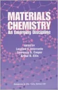 Materials Chemistry: An Emerging Discipline, Vol. 24