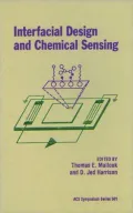Interfacial Design and Chemical Sensing, Vol. 56