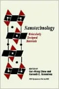 Nanotechnology: Molecularly Designed Materials