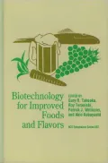 Biotechnology for Improved Foods and Flavors, Vol. 637