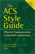 The ACS Style Guide: Effective Communication of Scientific Information