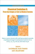 Chemical Evolution II: From the Origins of Life to Modern Society
