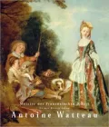 Antoine Watteau: 1684-1721