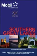 Mobil Travel Guide: Southern Great Lakes 2008