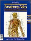 Schick Anatomy Atlas