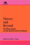 Slavery And Beyond