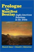 Prologue To Manifest Destiny