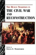Human Tradition In The Civil War And Reconstruction