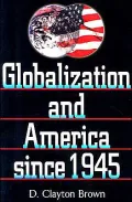 Globalization and America since 1945