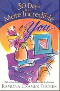 30 Days to a More Incredible You