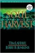 Soul Harvest: The World Takes Sides (Left Behind Series #4)