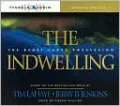 The Indwelling: The Beast Takes Possession (Left Behind Series #7)