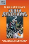 Youth Devotions 2 (Beyond Belief Campaign Series #2): A Daily Encounter with the True Source of Power to Combat Today's Culture, Vol. 2