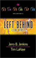 Left Behind: The Kids Boxed Set #3 (Books 13-18)