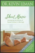 Sheet Music: Uncovering the Secrets of Sexual Intimacy in Marriage