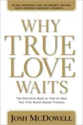 Why True Love Waits