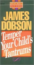 Temper Your Child's Tantrums