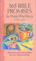 365 Bible Promises for People Who Worry (A Little or a Lot)