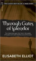 Through Gates of Splendor