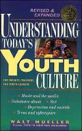 Understanding Today's Youth Culture