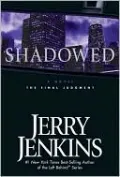 Shadowed: The Final Judgment (Underground Zealot Series #3)