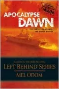 Apocalypse Dawn (Left Behind: Apocalypse Series #1)