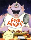Food fright!