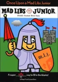 Once Upon A Time (Mad Libs Junior Series)