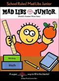 School Rules! (Mad Libs Junior Series)