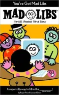 You've Got Mad Libs (Mad Libs Series)