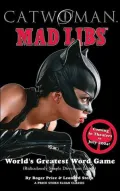 Catwoman Mad Libs