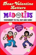 Dear Valentine Letters (Mad Libs Series)
