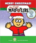 Merry Christmas! My First Mad Libs