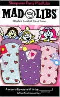 Sleepover Party (Mad Libs Series)