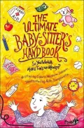 The Ultimate Baby-Sitter's Handbook (Plugged In Series)