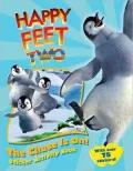 The Chase Is On!: Sticker Activity Book (Happy Feet 2 Series)