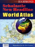 Book cover of Hammond Scholastic New Headline World Atlas