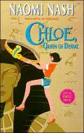 Chloe, Queen of Denial