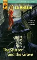 The Gutter and the Grave