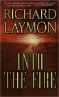 Into the Fire