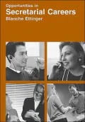 Opportunities in Secretarial Careers